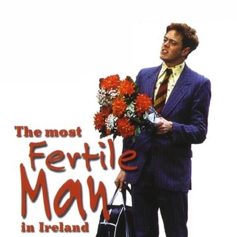 The Most Fertile Man in Ireland