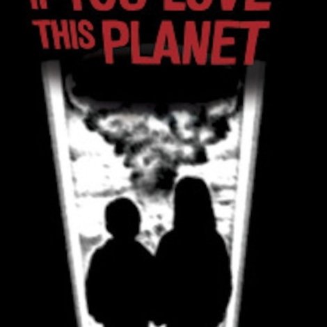 If You Love This Planet
