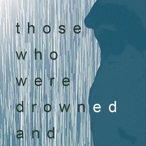 those who were drowned and missing