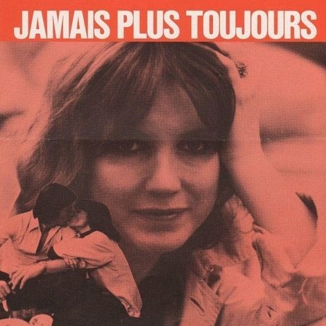 Jamais plus toujours