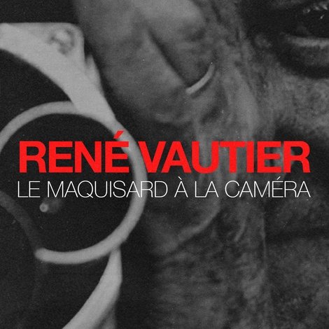 René Vautier, le maquisard à la caméra