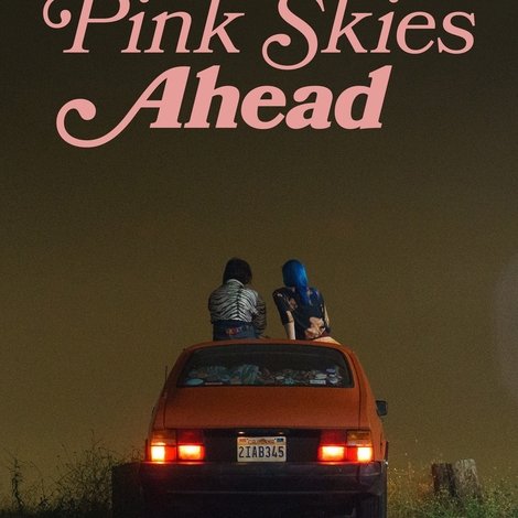 Pink Skies Ahead