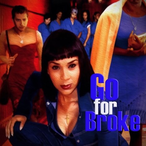 Go for Broke