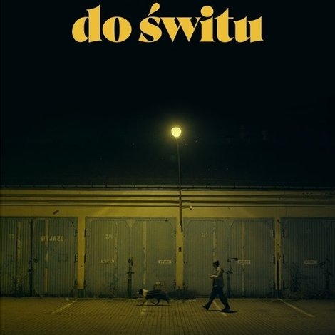 Tylko do świtu