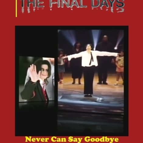 Michael Jackson - The Final Days