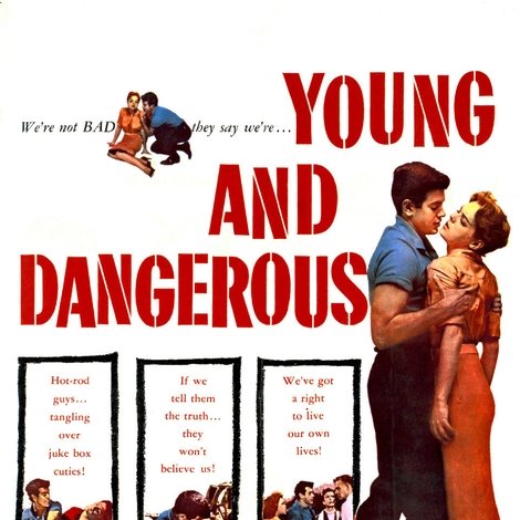 Young and Dangerous