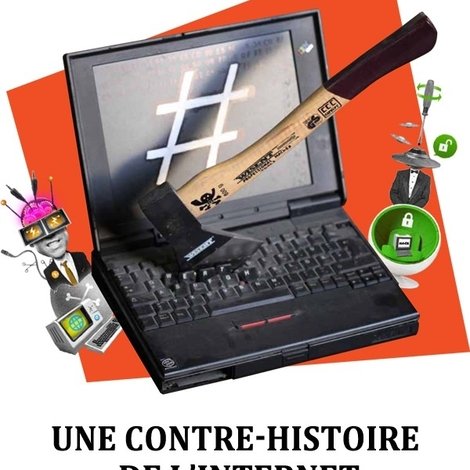 Une contre-histoire de l'internet
