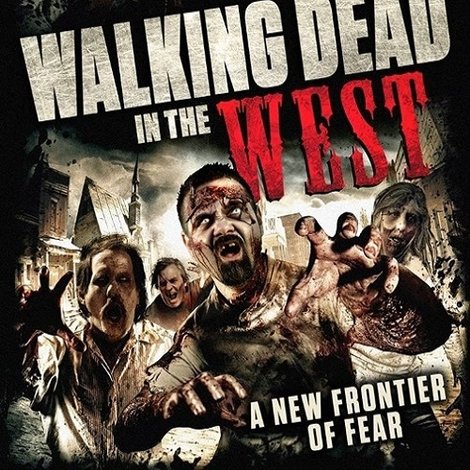 Walking Dead In The West