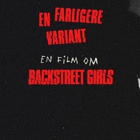 Backstreet Girls - en farligere variant
