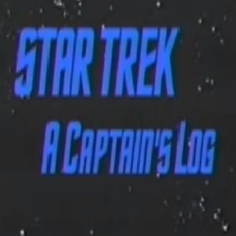 Star Trek: A Captain's Log