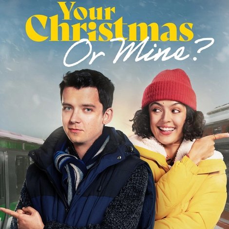 Your Christmas or Mine?