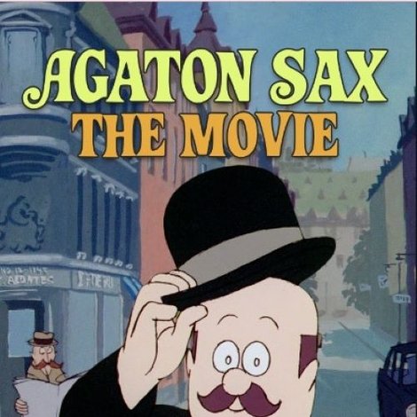 Agaton Sax: The Movie