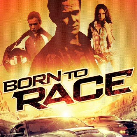 Born to Race