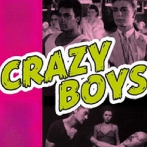 Crazy Boys-Eine Handvoll Vergnügen