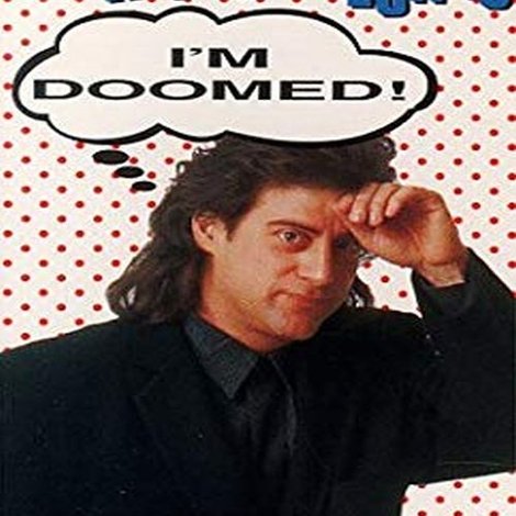 Richard Lewis: I'm Doomed