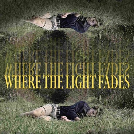 Where the Light Fades