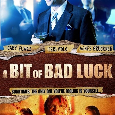 A Bit of Bad Luck
