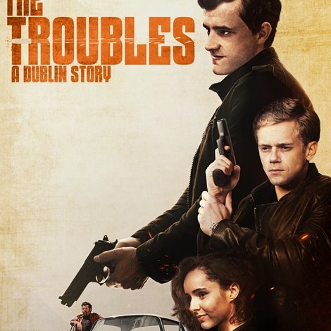 The Troubles: A Dublin Story