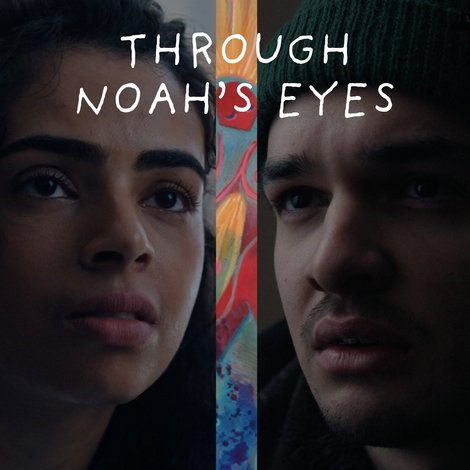 Through Noah's Eyes