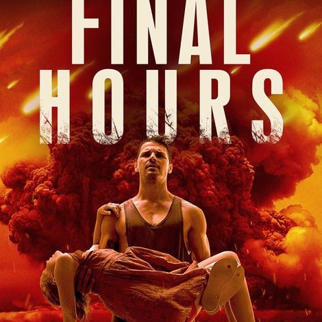 These Final Hours