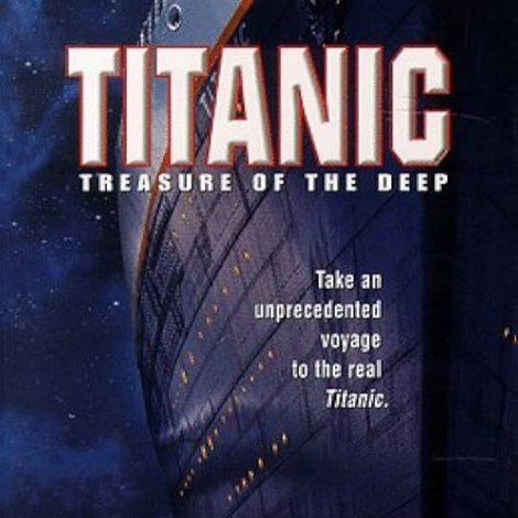 Titanic: Treasure of the Deep