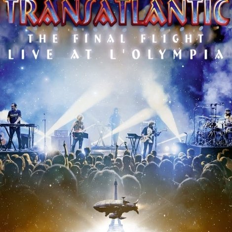 Transatlantic: The Final Flight: Live At L'Olympia