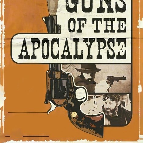 Guns of the Apocalypse