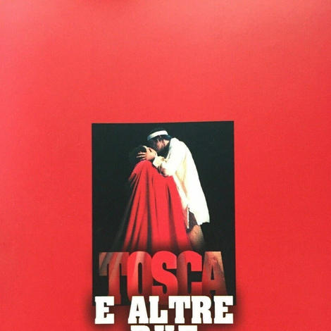 Tosca e altre due