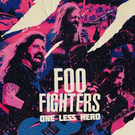 Foo Fighters: One Less Hero