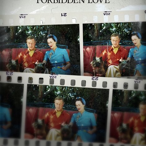 Edward & Wallis: Forbidden Love