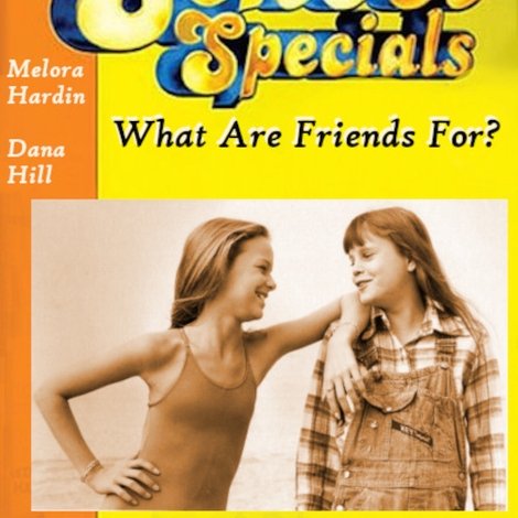 What Are Friends For?