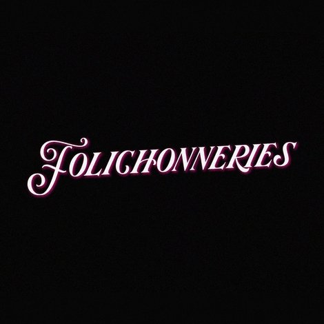 Folichonneries