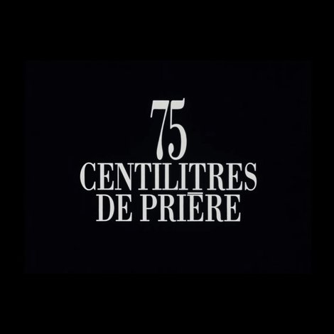 75 centilitres de prière