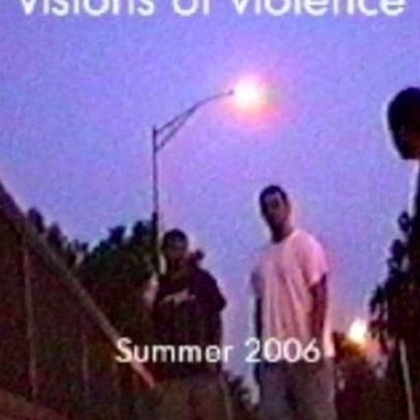 Visions of Violence
