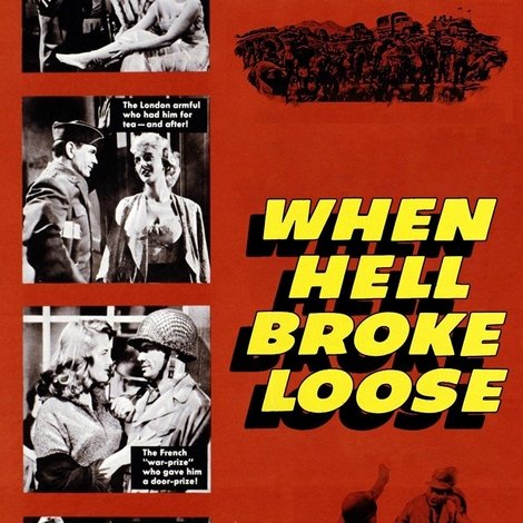 When Hell Broke Loose