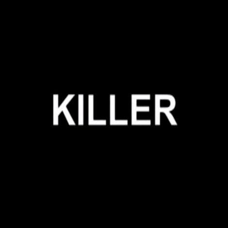Killer