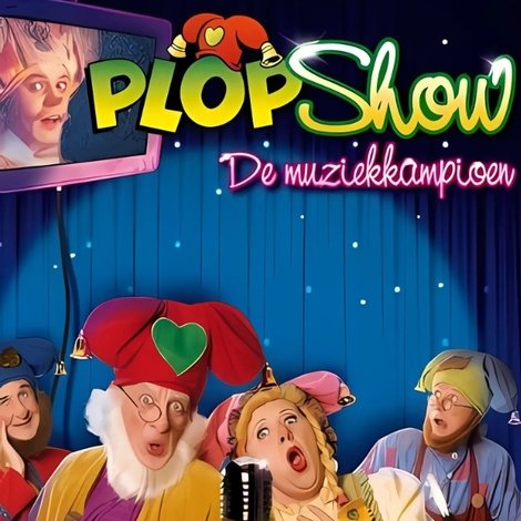 Plop Show: De Muziekkampioen