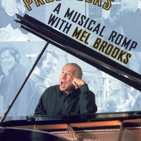 Recording the Producers: A Musical Romp with Mel Brooks
