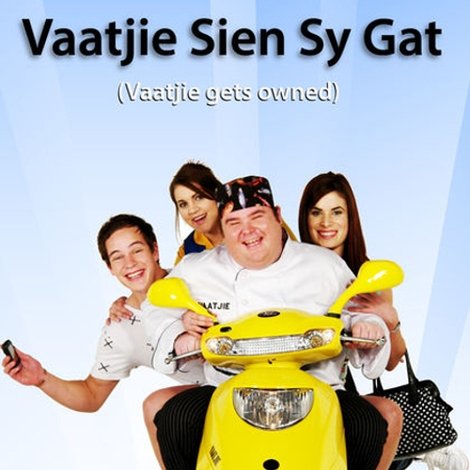 Vaatjie Sien Sy Gat