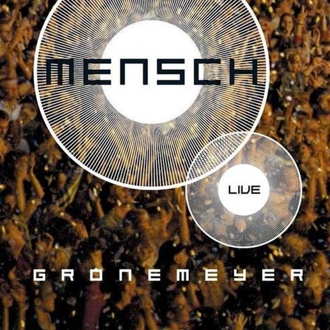 Herbert Grönemeyer: Mensch Live