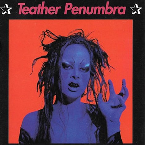 The Voluptuous Horror Of Karen Black: Teather Penumbra
