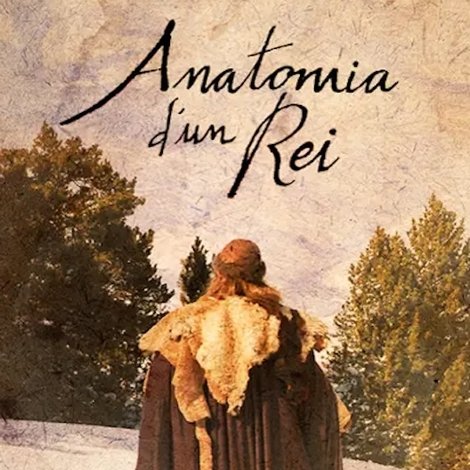 Anatomia d'un Rei