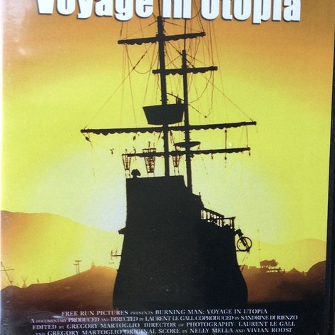 Burning Man: Voyage in Utopia