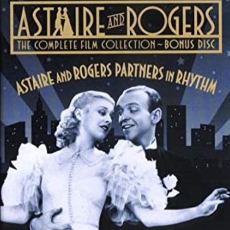 Astaire and Rogers: Partners in Rhythm