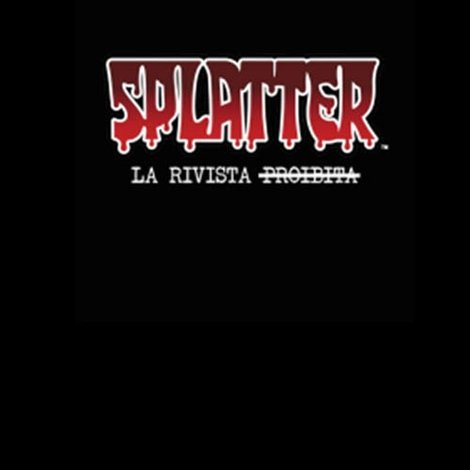 Splatter – La rivista proibita