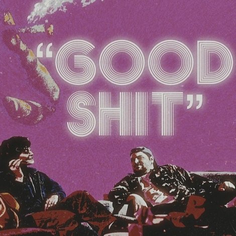 Good Shit