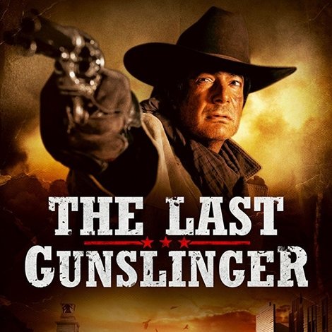 The Last Gunslinger
