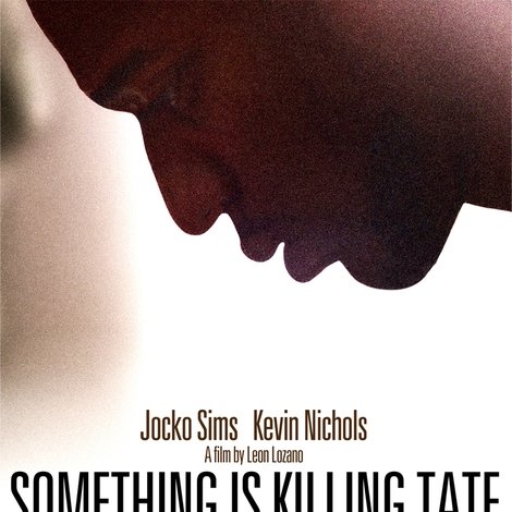 Something Is Killing Tate