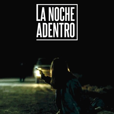 La noche adentro
