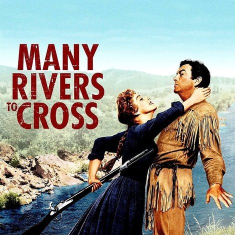 Many Rivers to Cross
